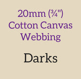 20mm ( 3/4" ) Cotton Canvas Webbing Solid Darks