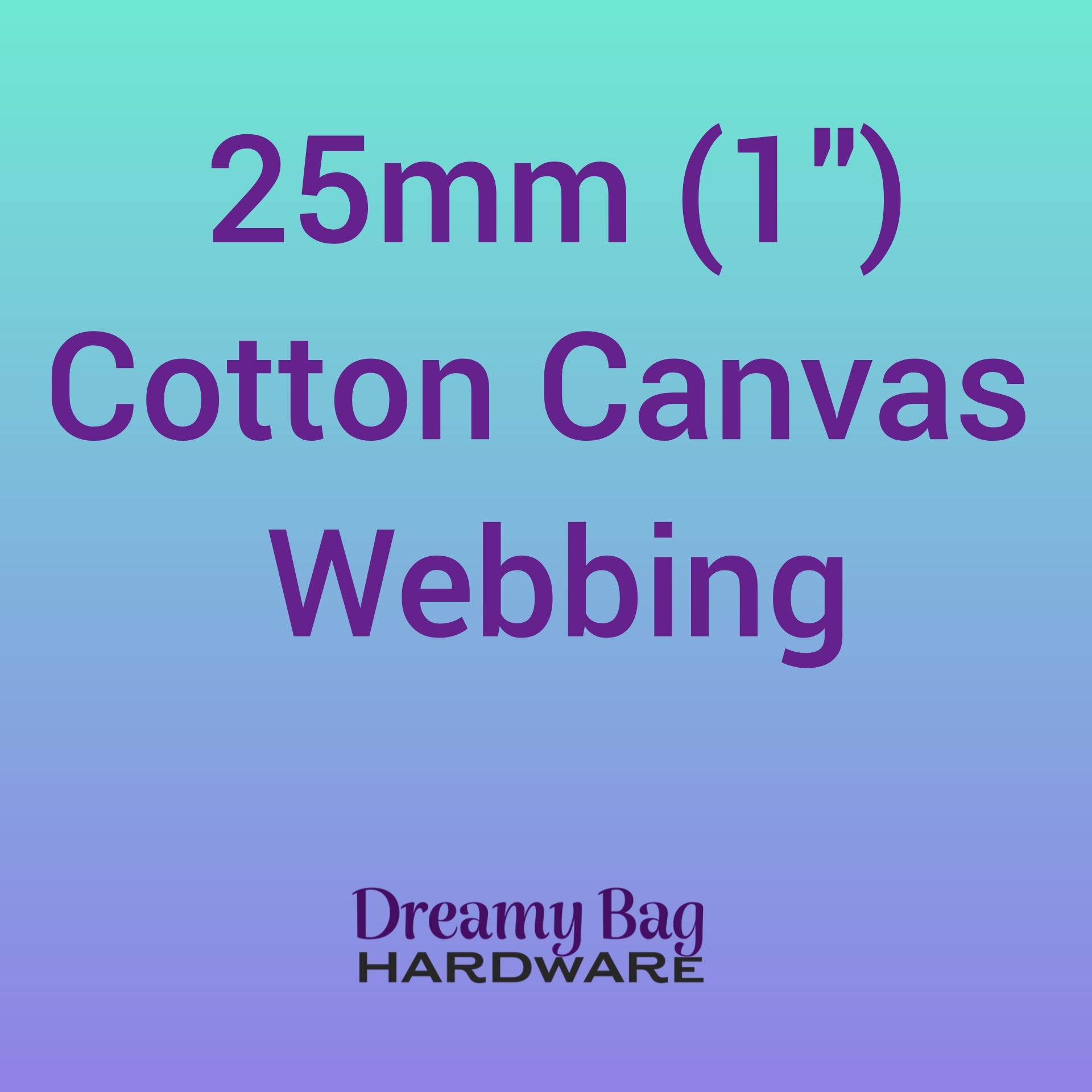25mm (1") Cotton Canvas Webbing (Aus Made) Thicker