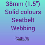 38mm (1.5") Seatbelt Webbing Solid Colours