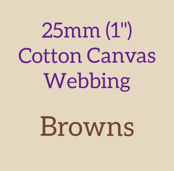 25mm (1") Cotton Canvas Webbing Solid Browns