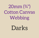 20mm ( 3/4" ) Cotton Canvas Webbing Solid Darks