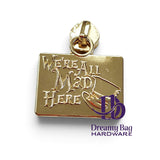 #5 Zipper Pull All Mad Hatter